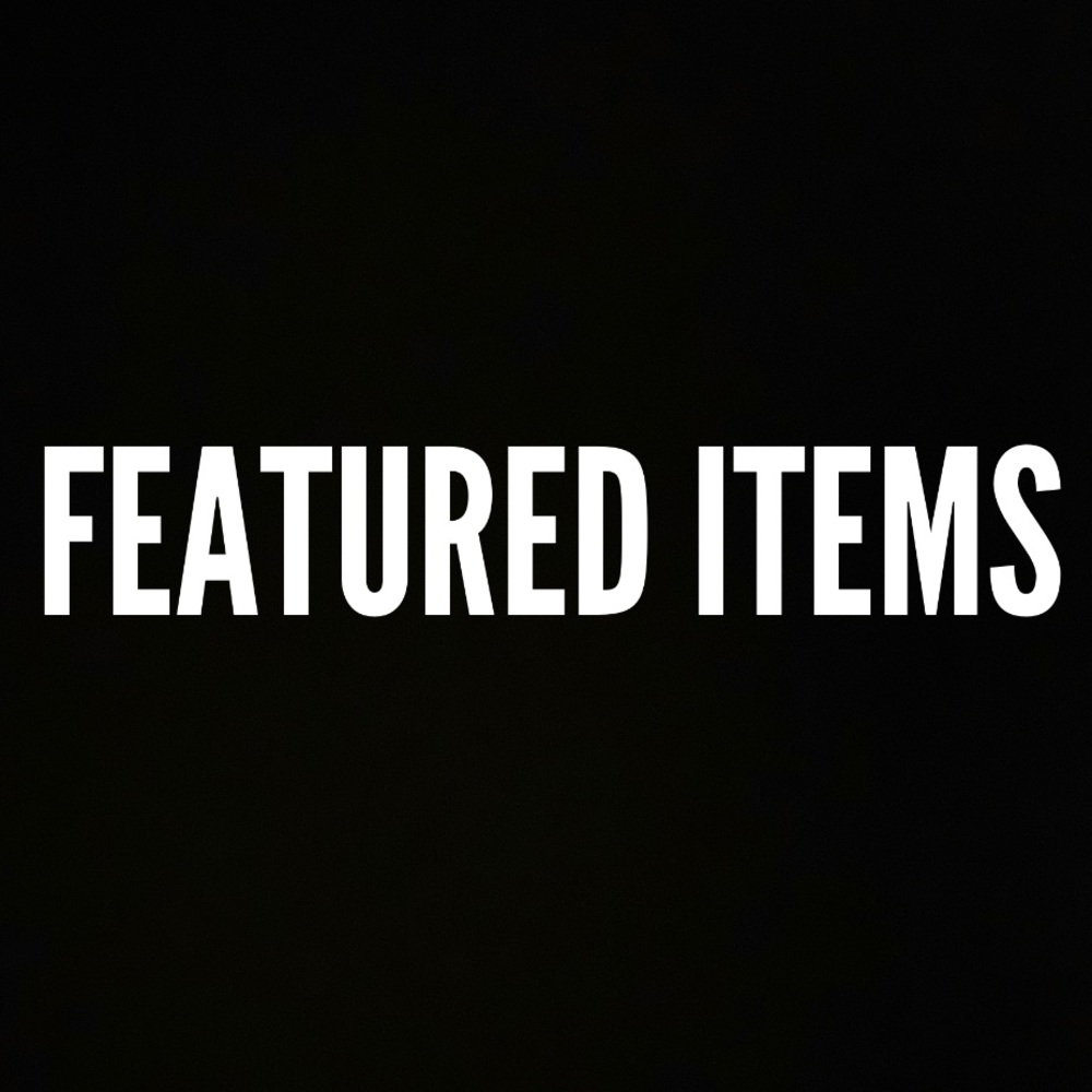 Featured Items 👀